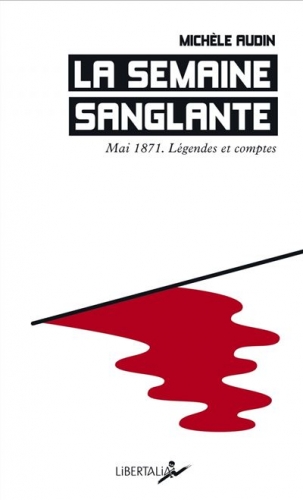 La-Semaine-sanglante-Mai-1871-legendes-et-comptes.jpg